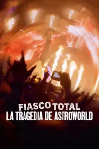 Fiasco total: La tragedia del festival Astroworld