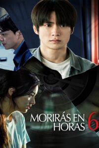 Moriras en 6 horas